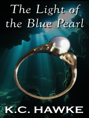 cover image of The Light of the Blue Pearl